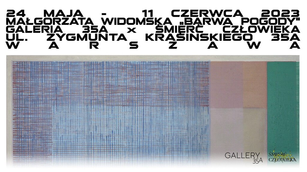 Zaproszenie na wystawę Magłorzaty Widomskiej w Galerii Art Office / Gallery 35A